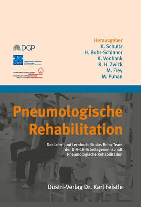 Schultz / Buhr-Schinner / al. |  Pneumologische Rehabilitation | eBook | Sack Fachmedien