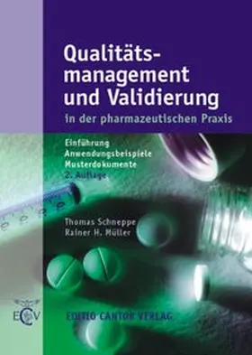 Schneppe / Müller |  Qualitätsmanagement und Validierung | Buch |  Sack Fachmedien