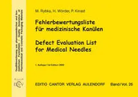 Pharmazeutischer Firmen |  Fehlerbewertungsliste für medizinische Kanülen | Buch |  Sack Fachmedien