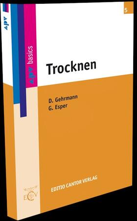 Gehrmann / Esper / apv |  Trocknen | Buch |  Sack Fachmedien