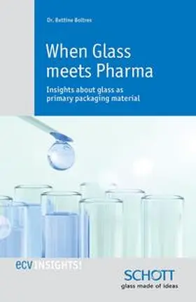 Boltres |  When Glass meets Pharma | eBook | Sack Fachmedien