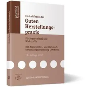 Auterhoff / Throm |  EU-Leitfaden der Guten Herstellungspraxis | Buch |  Sack Fachmedien