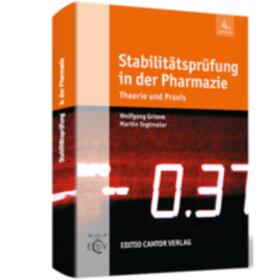 Grimm / Tegtmeier / Delzeit |  Stabilitätsprüfung in der Pharmazie | Buch |  Sack Fachmedien