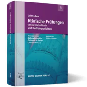 Sickmüller / Gleiter / Hinze |  Leitfaden Klinische Prüfungen von Arzneimitteln und Medizinprodukten | Buch |  Sack Fachmedien