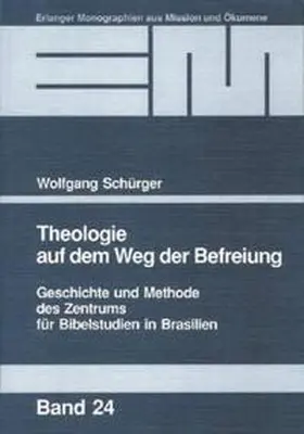 Schürger |  Theologie auf dem Weg der Befreiung | Buch |  Sack Fachmedien