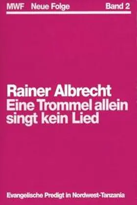 Albrecht |  Eine Trommel allein singt kein Lied | Buch |  Sack Fachmedien