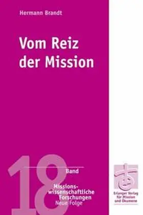 Brandt |  Vom Reiz der Mission | Buch |  Sack Fachmedien