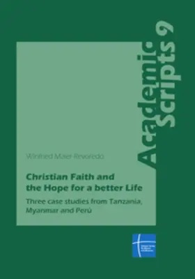 Maier-Revoredo |  Christian Faith and the Hope for a better Life | Buch |  Sack Fachmedien