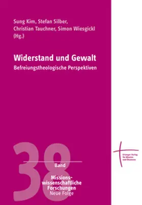 Silber / Sung / Tauchner |  Widerstand und Gewalt | Buch |  Sack Fachmedien