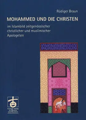 Braun |  Mohammed und die Christen | Buch |  Sack Fachmedien