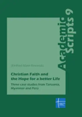 Maier-Revoredo |  Christian Faith and the Hope for a better Life | eBook | Sack Fachmedien