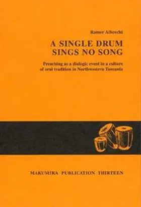 Albrecht |  A Single Drum Sings no Song | Buch |  Sack Fachmedien