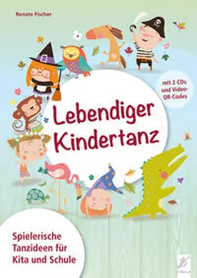 Fischer |  Lebendiger Kindertanz | Buch |  Sack Fachmedien