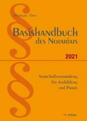 Dr. Drik Otto / Otto | Basishandbuch des Notariats 2021 | Buch | 978-3-87249-394-1 | sack.de