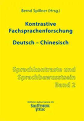 Spillner |  Kontrastive Fachsprachenforschung Deutsch - Chinesisch | Buch |  Sack Fachmedien