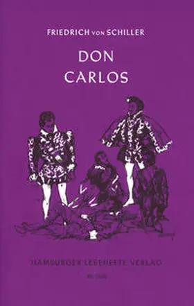 Schiller | Don Carlos, Infant von Spanien | Buch | 978-3-87291-079-0 | sack.de