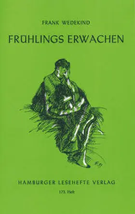 Wedekind |  Frühlings Erwachen | Buch |  Sack Fachmedien