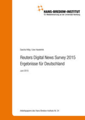 Hasebrink / Hölig |  Reuters Digital News Survey 2015 – Ergebnisse für Deutschland | Buch |  Sack Fachmedien
