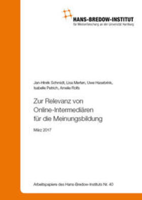 Schmidt / Merten / Hasebrink |  Zur Relevanz von Online-Intermediären für die Meinungsbildung | Buch |  Sack Fachmedien