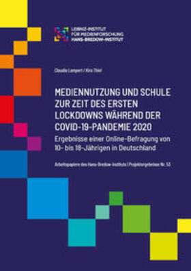 Lampert / Thiel |  Mediennutzung und Schule zur Zeit des ersten Lockdowns während der Covid-19-Pandemie 2020. | Buch |  Sack Fachmedien