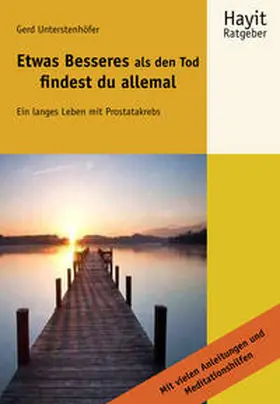 Unterstenhöfer / Hayit | Etwas Besseres als den Tod findest du allemal | E-Book | sack.de