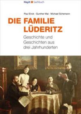 Enck / Mai / Schemann |  Die Familie Lüderitz | Buch |  Sack Fachmedien