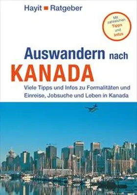 Schenkel / Hayit |  Auswandern nach Kanada | eBook | Sack Fachmedien