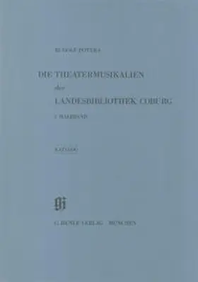 Potyra / Generaldirektion d. Bayerischen Staatlichen Bibliotheken |  Landesbibliothek Coburg - Theatermusikalien. Thematischer Katalog | Buch |  Sack Fachmedien