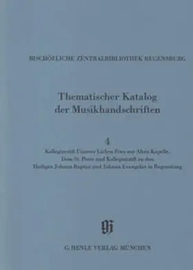 Schweisthal / Generaldirektion d. Bayerischen Staatlichen Bibliotheken |  KBM 14,4 Kollegiatstift Unserer Lieben Frau zur Alten Kapelle, Dom St. Peter und Kollegiatstift zu den Heiligen Johann Baptist und Johann Evangelist in Regensburg | Buch |  Sack Fachmedien