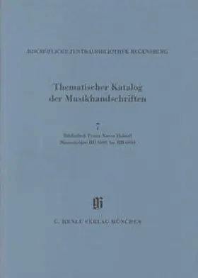 Haberl / Generaldirektion d. Bayerischen Staatlichen Bibliotheken |  KBM 14,7 Bibliothek Franz Xaver Haberl, Manuskripte BH 6001 bis BH 6949 | Buch |  Sack Fachmedien