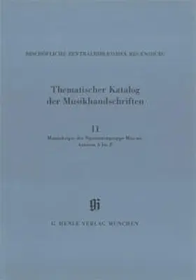 Dittrich / Generaldirektion d. Bayerischen Staatlichen Bibliotheken |  KBM 14,11 Musikhandschriften der Signaturengruppe Mus.ms., Autoren A – R | Buch |  Sack Fachmedien