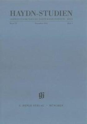 Aringer / Habla / Mahiet |  Haydn-Studien. Veröffentlichungen des Joseph Haydn-Instituts Köln. Band XXI Heft 1, Dezember 2014. | Buch |  Sack Fachmedien