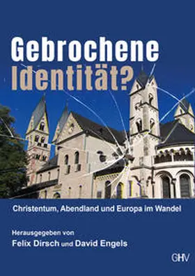 Dirsch / Engels |  Gebrochene Identität | Buch |  Sack Fachmedien