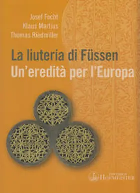 Focht / Martius / Riedmiller |  La liuteria di Füssen | Buch |  Sack Fachmedien