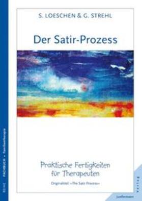 Loeschen / Strehl |  Der Satir-Prozess | Buch |  Sack Fachmedien