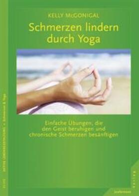 McGonigal |  Schmerzen lindern durch Yoga | Buch |  Sack Fachmedien