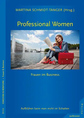 Schmidt-Tanger |  Professional Women - Frauen im Business | Buch |  Sack Fachmedien