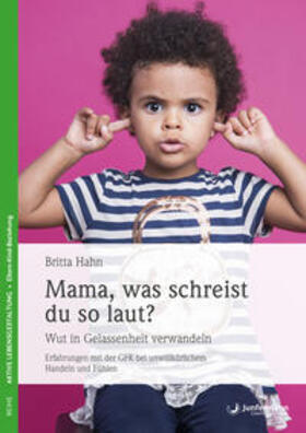 Hahn |  Mama, was schreist du so laut? | eBook | Sack Fachmedien