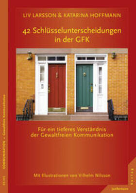 Larsson / Hoffmann |  42 Schlüsselunterscheidungen in der GFK | Buch |  Sack Fachmedien