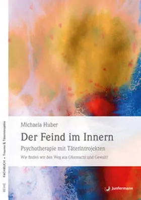 Huber |  Der Feind im Innern | eBook | Sack Fachmedien