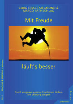 Besser-Siegmund / Rathschlag |  Mit Freude läufts besser | eBook | Sack Fachmedien