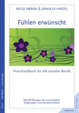 Abram / Hirzel |  Fühlen erwünscht | eBook | Sack Fachmedien