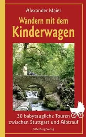 Maier |  Wandern mit dem Kinderwagen | Buch |  Sack Fachmedien