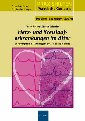 Hardt / Schmidt / Mader |  Herz- und Kreislauferkrankungen im Alter | eBook | Sack Fachmedien