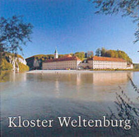 Schwaiger |  Kloster Weltenburg | Buch |  Sack Fachmedien