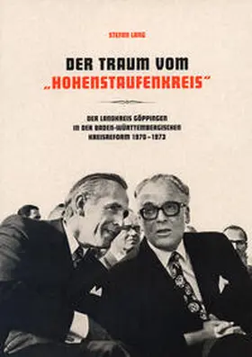 Lang |  Der Traum vom "Hohenstaufenkreis" | Buch |  Sack Fachmedien