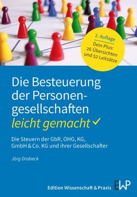 Drobeck / Schwind / Hauptmann |  Die Besteuerung der Personengesellschaften - leicht gemacht | Buch |  Sack Fachmedien