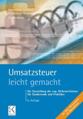 Schwind / Mücke / Hauptmann |  Umsatzsteuer – leicht gemacht. | eBook | Sack Fachmedien