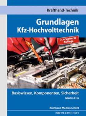 Frei |  Grundlagen Kfz-Hochvolttechnik | Buch |  Sack Fachmedien