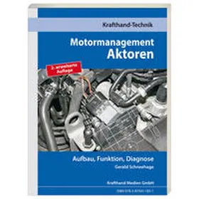 Schneehage |  Motormanagement Aktoren | Buch |  Sack Fachmedien